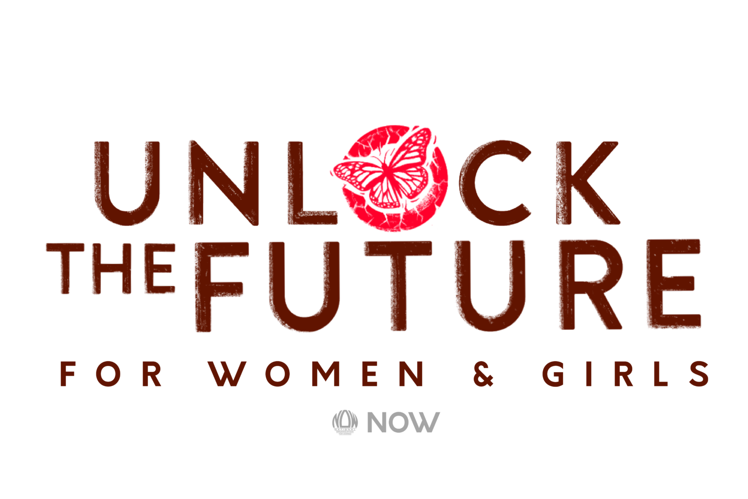 Unlock the Future for Women and Girls National Organization for Women